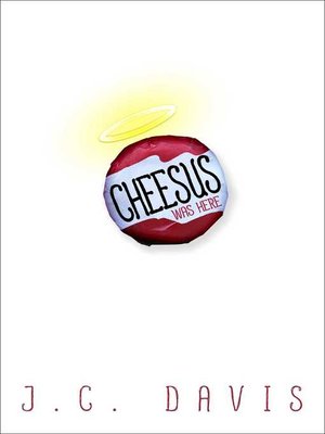 cover image of Cheesus Was Here